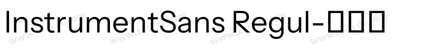 InstrumentSans Regul字体转换